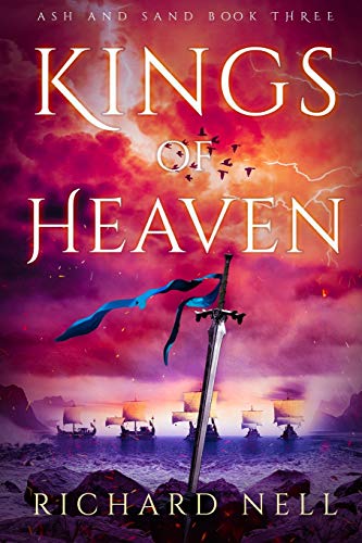 Kings of Heaven (Ash and Sand, Band 3) von Independently Published